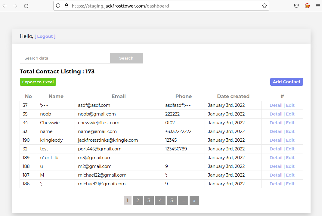 The Frost Tower dashboard. We see the contact information sent by other users. It's mostly garbage sent by other KringleCon attendees.